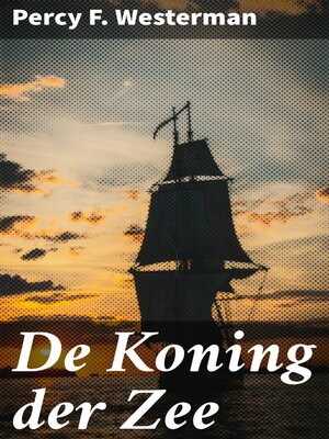 cover image of De Koning der Zee